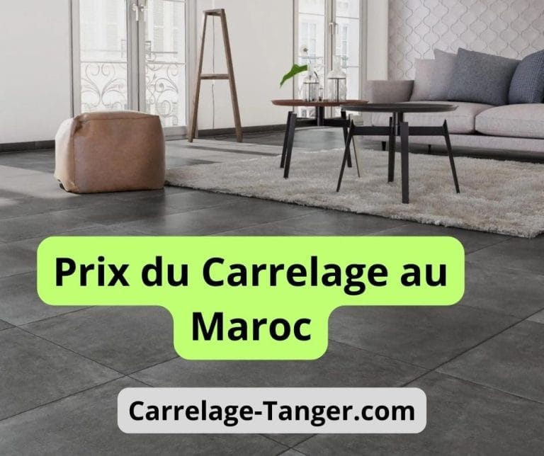Carrelage Au Maroc Prix